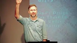 God's Design for Those In & Under Authority - Ephesians 6:1-9 - Neil Buss