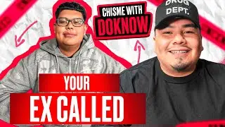 YOUR EX CALLED | Chisme With Doknow & Jakarta Ep:13