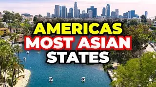The Most Asian States in the US