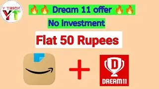 Dream 11 offer today | Amazon gift card flat 50 | All user