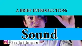 A BRIEF INTRODUCTION: SOUND