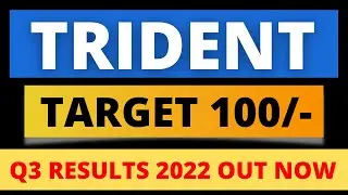 trident q3 results 2022, trident share news today, trident q3 results