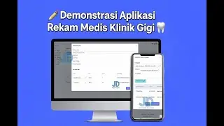 ✍️Demonstrasi Aplikasi Rekam Medis Klinik Gigi🦷