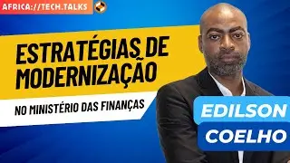 EP #19 - Edilson Coelho - O Futuro das Finan&ccedil;as P&uacute;blicas: Moderniza&ccedil;&atilde;o e Transforma&ccedil;&atilde;o Digital