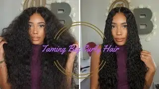 Taming Big Curly Hair!