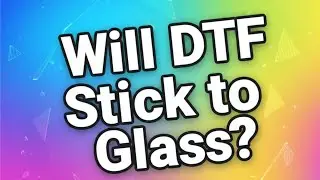 Прилипнет ли DTF к стеклу?