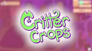 Critter Crops - Kickstarter Launch Trailer