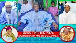 KADDOU SERIGNE MOR TALLA C&Eacute;R&Eacute;MONIE OFFICIELLE  GAMOU SERIGNE OUSMANE SECK 2024