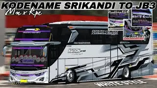 Share !!! Kodename Bussid V4.3.4 Srikandi To Jb3 Piteng Mn x Rpc White Style Headlamp StopLamp RGB 😱