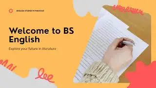 What You&rsquo;ll Study in BS English in Pakistan | Complete Guide..