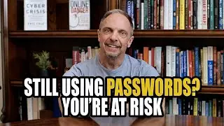 The Password Era Is Over&mdash;And You&rsquo;re Not Ready for What&rsquo;s Next