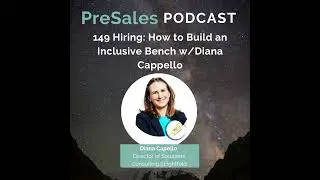Hiring: How to Build an Inclusive Bench w/Diana Cappello
