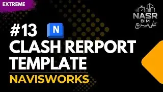 Navisworks Series | 13  Clash Report Template