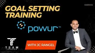 Powur Goal Setting Training for 2023! by JC Rangel