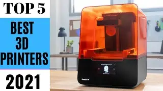 Top 5: Best 3D Printers of [2021]