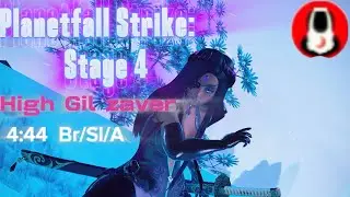 [PSO2:NGS] PlanetFall Strike: Stage4 High Gil Zaver (4:44) Br/Sl/A #pso2 #pso2na #pso2global #ngs