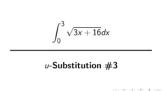 Integration Example: u-substitution #3