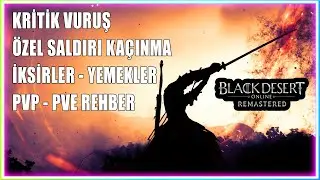 BDO - Özel Saldırı Kaçınma Oranı / Kritik Vuruş / Beceri Eklentileri / Yemekler İksirler / PVP - PVE