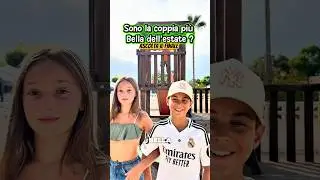 Veramente sono la coppia più bella dell’estate ?