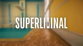 IT'S ALL ABOUT PERSPECTIVE! Superliminal (Part 1)