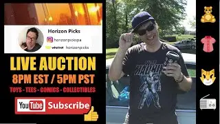 LIVE Auction / Claim Sale - 8PM EST / 5PM PST - Comics Toys Tees Collectibles