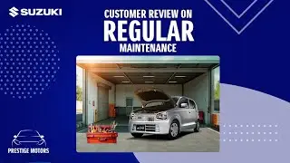 Customer Shares Experience of Regular Maintenance | Prestige Motors