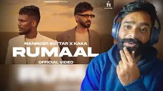 Reaction on Rumaal (Official Music Video) Maninder Butter | Kaka