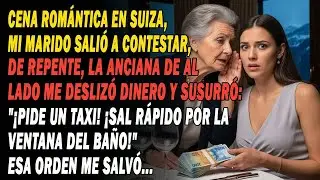 🏔️🍷 Durante La Cena En Suiza, Mi Marido Salió📱  Una Anciana Me Deslizó Dinero Y Susurró ¡Huye