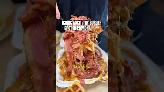 ICONIC MUST TRY BURGER SPOT IN POMONA