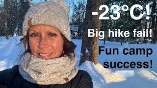 251) Hike FAIL & Winter Camp FUN at Silent Lake!