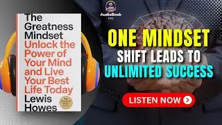 THE GREATNESS MINDSET Audiobook | Book Summary | Audiobook 101