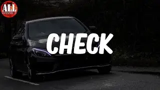 Check (Lyrics) - Nas