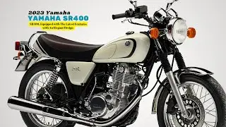 SR400, Equipped with The Latest Features with An Elegant Design | 2023 Yamaha SR400
