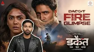 Dacoit Teaser (Hindi) Review | Adivi Sesh | Mrunal Thakur | Anurag Kashyap | Shaneil Deo