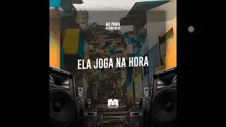 ELA JOGA NA HORA | MC POGBA, dj guih da zo