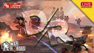 War Robots - Death Row WR - Champion League - WR Livestream - WR Gameplay