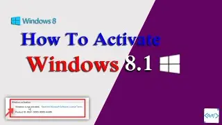 How to Activate Windows 8 or 8.1