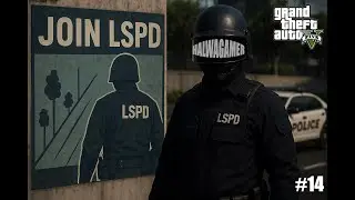 WILL I MAKE IT IN LSPD!!!! │ GTAV #14