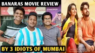 Banaras Movie Review | By 3 Idiots Of Mumbai | Zaid Khan | Sonal Monteiro | Jayathirtha