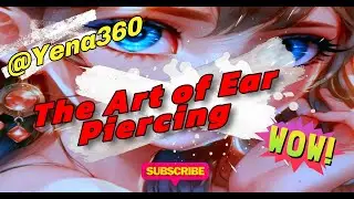 The Art of Ear Piercing A Modern Guide