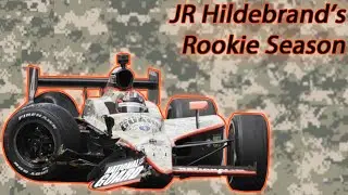 JR Hildebrand's Rookie IndyCar Season