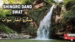 Shingrai waterfall | shingro dand swat