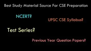 Best Study Material Source for CSE Preparation | By Abhimanyu Bisaria