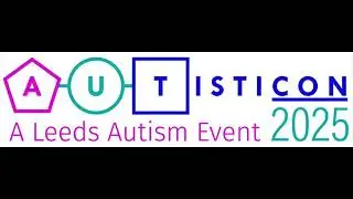 Leeds Autism Services - Autisticon 2025 Unmasked CIC interview with Shaun Hardy, Tourmaline Films