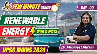 Renewable Energy Facts for Mains 2024
