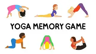 Yoga Memory Game for Kids: Improve Posture, Memory, and Focus | Yoga Snail