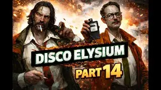 Disco Elysium Part 14: Basement Secrets & The Lady Driver | Full Walkthrough Gameplay