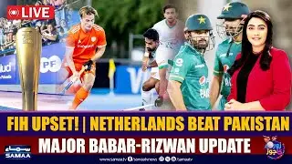 FIH Upset! | Netherlands Beat Pakistan | Major Babar-Rizwan Update | Zor Ka Jor