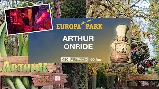 EUROPA PARK - ARTHUR - Onride, front row + queue (4K60fps)