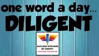 Vocabulary: DILIGENT | Success Strivers by Deepti |..learn today..lead tomorrow |  #youtubeshorts